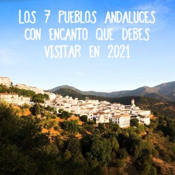 Pueblos con encanto de Andalucía