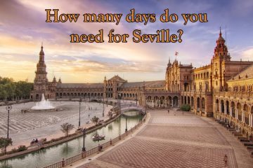 how many days do you need for seville