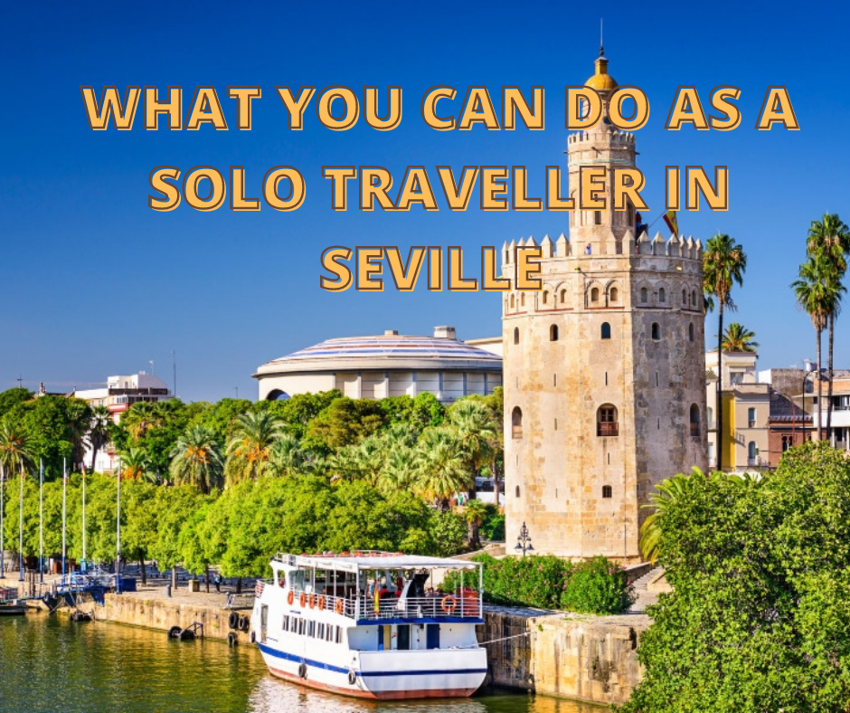 solo travel seville