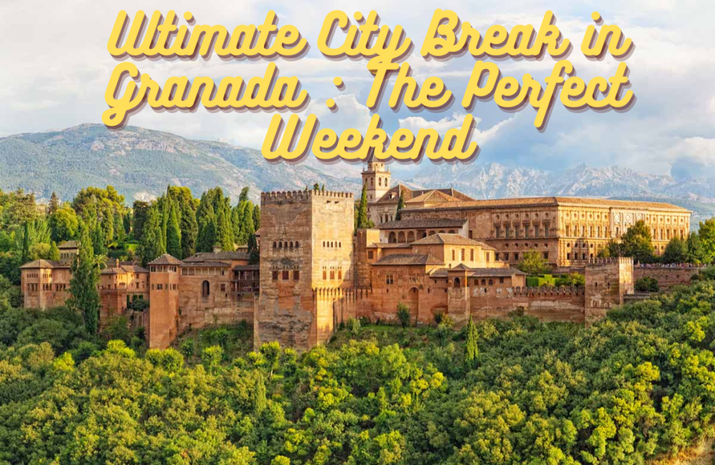 itinerary for 3 days in granada