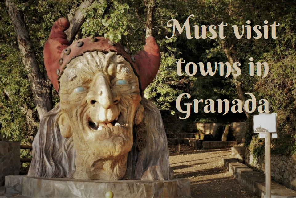 Must visit towns in Granada